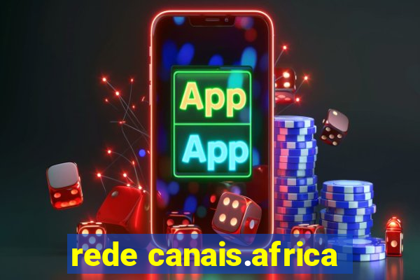 rede canais.africa